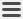 Menu icon (the hamburger)